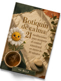 Botiquín de calma: 21 meditaciones para recuperar el control emocional en menos de 10 minutos